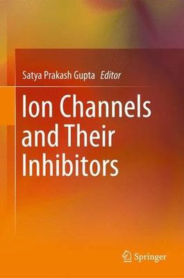 【预订】Ion Channels and Their Inhibitors