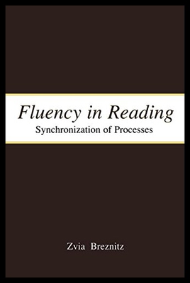 【预售】Fluency in Reading: Synchronization of Processes