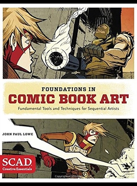 【预售】Foundations in Comic Book Art: Scad Creative Esse
