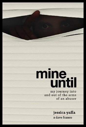 【预售】Mine Until: My Journey Into and Out of the Arms o