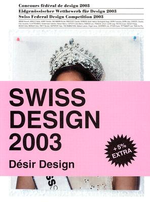 【预售】Swiss Design 2003: Desir Design