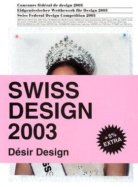 【预售】Swiss Design 2003: Desir Design
