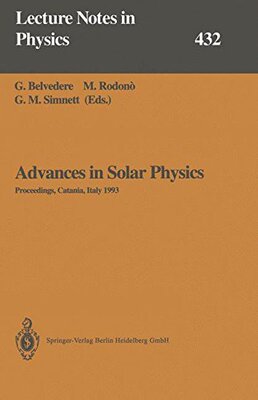 【预订】Advances in Solar Physics: Proceedin...
