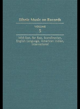 【预售】Ethnic Music on Records: A Discography of Ethni