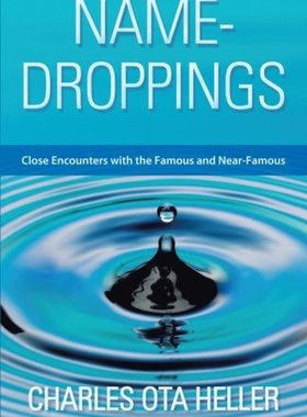 【预售】Name-Droppings: Close Encounters with the Famo...