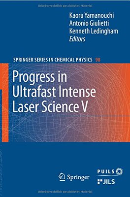 【预订】Progress in Ultrafast Intense Laser ...