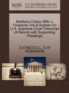【预售】Marlboro Cotton Mills V. Firestone Tire & Rubber ...