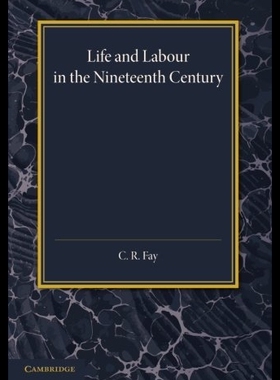 【预售】Life and Labour in the Nineteenth Century