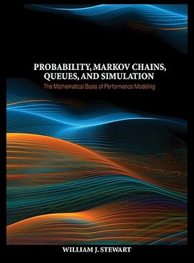 【预售】Probability, Markov Chains, Queues, and Simulatio