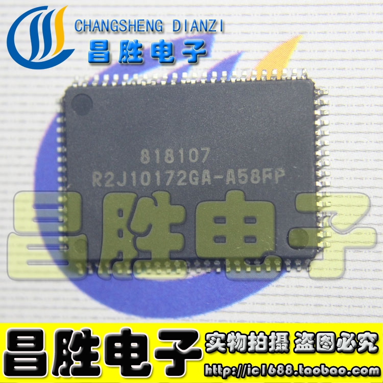 【昌胜电子】组装机芯片 R2J10172GA-A58FP