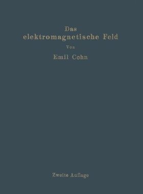 【预订】Das Elektromagnetische Feld: Ein Lehrbuch