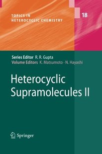 【预订】Heterocyclic Supramolecules II