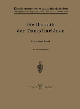 【预订】Die Bauteile Der Dampfturbinen