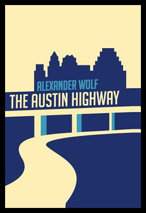 【预售】The Austin Highway
