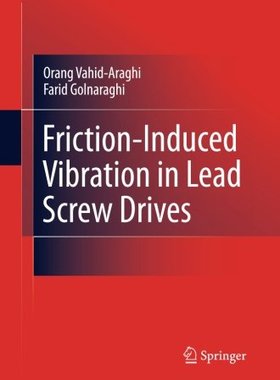 【预订】Friction-Induced Vibration in Lead S...