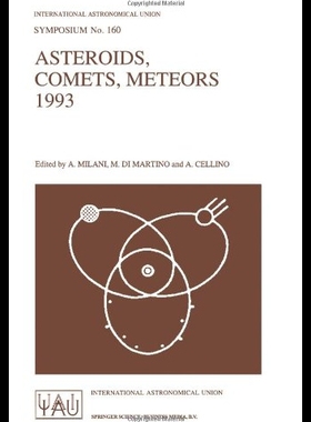 【预售】Asteroids, Comets, Meteors 1993: Proceedings of t