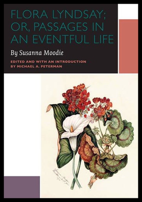 【预售】Flora Lyndsay; Or, Passages in an Eventful Life: