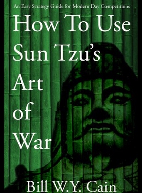 【预售】How to Use Sun Tzu's Art of War: An Easy Strategy