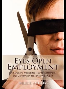 【预售】Eyes Open Employment: An Owner's Manua