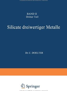 【预订】Silicate Dreiwertiger Metalle: Band ...