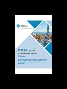 【预售】MM 13 Proceedings of the 2013 ACM Multimedia Conf