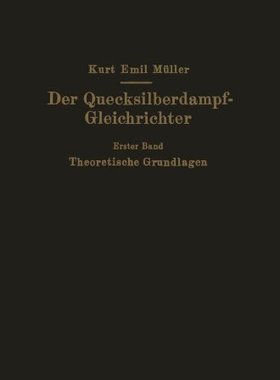 【预订】Der Quecksilberdampf-Gleichrichter: ...