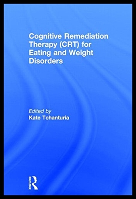 【预售】Cognitive Remediation Therapy (CRT) for Eating an