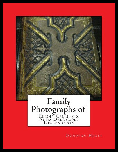 【预售】Family Photographs of Elisha Calkins & Anna Dalry