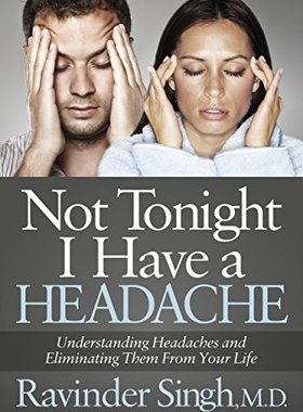 【预售】Not Tonight I Have a Headache: Understanding H...