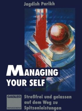 【预售】Managing Your Self: Stressfrei Und Gelassen Au...