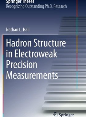 【预订】Hadron Structure in Electroweak Prec...