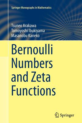 【预订】Bernoulli Numbers and Zeta Functions