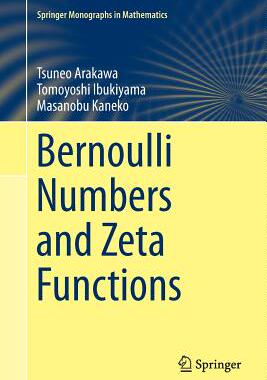 【预订】Bernoulli Numbers and Zeta Functions