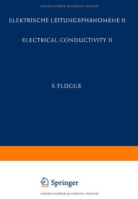 【预订】Electrical Conductivity II / Elektri...