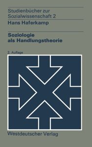 【预售】Soziologie ALS Handlungstheorie