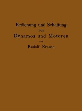 【预订】Bedienung Und Schaltung Von Dynamos ...