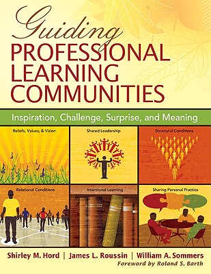 【预售】Guiding Professional Learning Communities: Inspir...