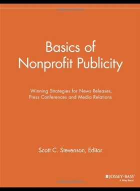 【预售】Basics of Nonprofit Publicity: Winning Strategies