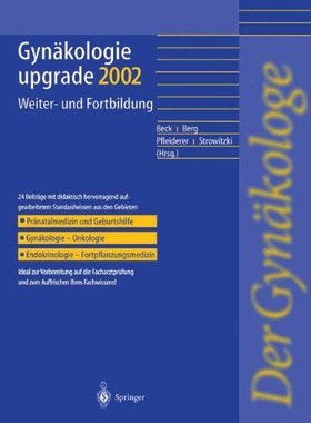 【预订】Gynakologie Upgrade 2002: Weiter-Und...