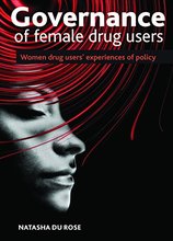 【预售】Governance of Female Drug Users: Women Drug Us...