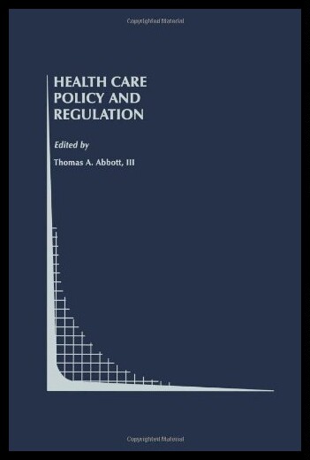 【预售】Health Care Policy and Regulation