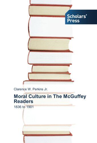 【预售】Moral Culture in the McGuffey Readers