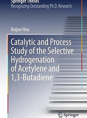 【预订】Catalytic and Process Study of the S...