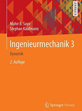 【预订】Ingenieurmechanik 3: Dynamik