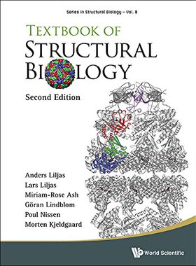 【预订】Textbook of Structural Biology, 2/e