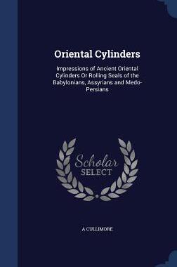 【预售】Oriental Cylinders: Impressions of A...