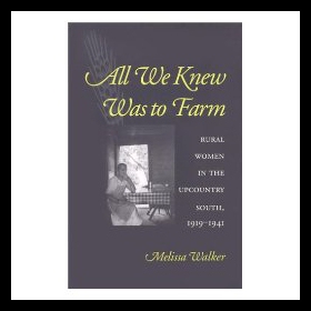 【预售】All We Knew Was to Farm: Rural Women in the Upcou