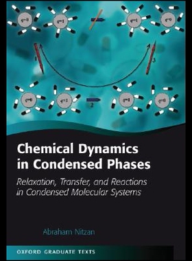 【预售】Chemical Dynamics in Condensed Phases: Relaxati