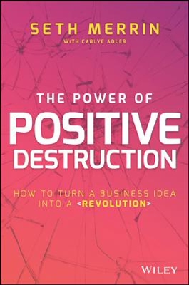 【预订】The Power of Positive Destruction