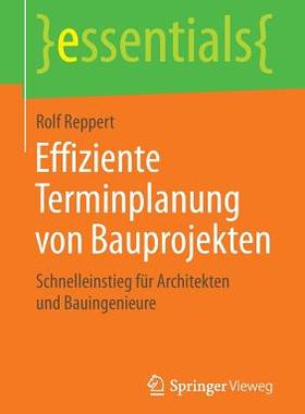 【预订】Effiziente Terminplanung Von Bauproj...